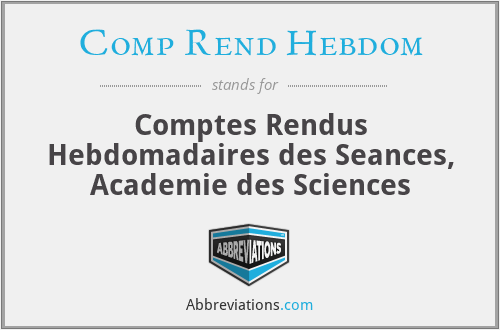 Comp Rend Hebdom - Comptes Rendus Hebdomadaires des Seances, Academie des Sciences